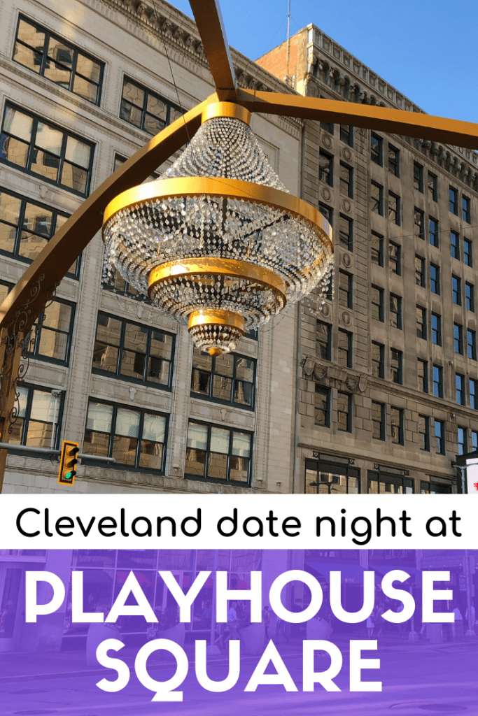 Playhouse Square date night ideas