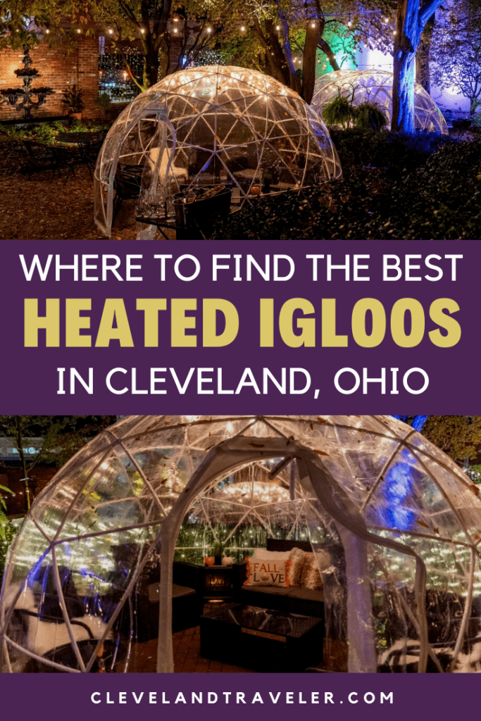 Heated igloos in Cleveland
